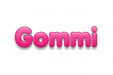 Gommi – Accueil